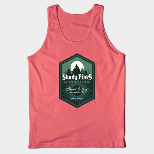 Shady Pines Retirement Home Tank Top by BadBox